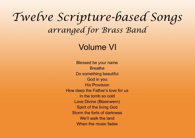 Twelve Scripture-based Songs Volume VI