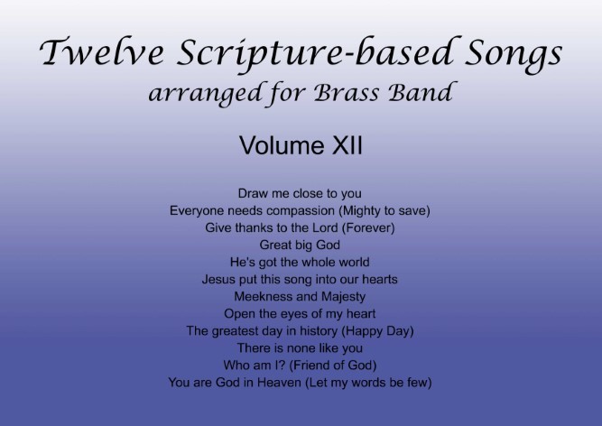 Twelve Scripture-based Songs Volume XII