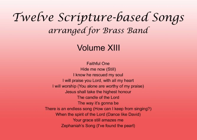 Twelve Scripture-based Songs Volume XIII