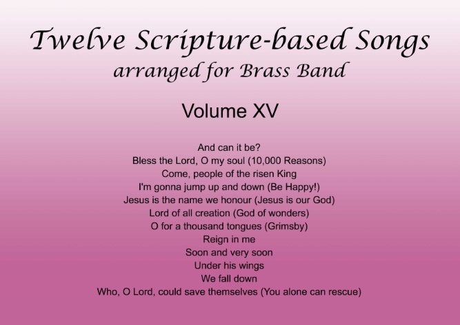 Twelve Scripture-based Songs Volume XV