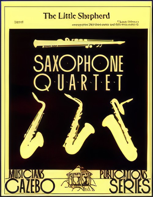 LITTLE SHEPHERD, The (Saxophone Quartet)