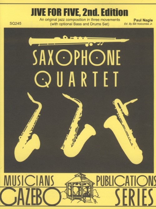 JIVE FOR FIVE (2nd edition) (SATB Saxophone Quartet)