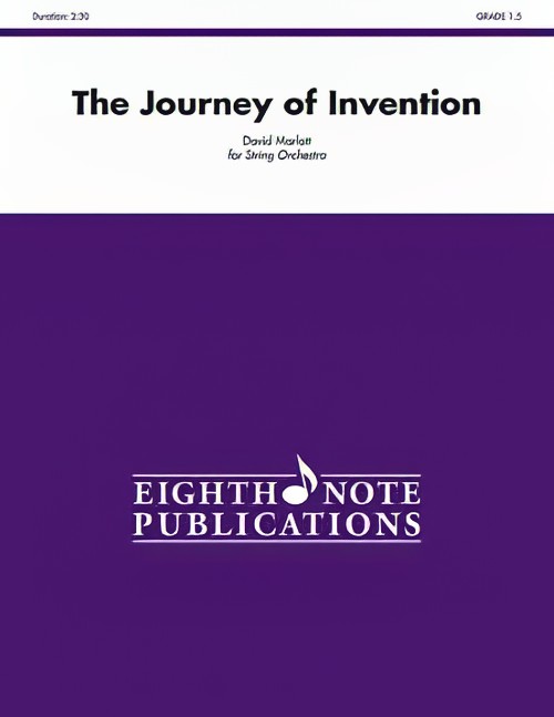 The Journey of Invention (String Orchestra - Score and Parts)