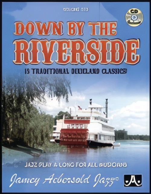 Volume 133 - Down By the Riverside