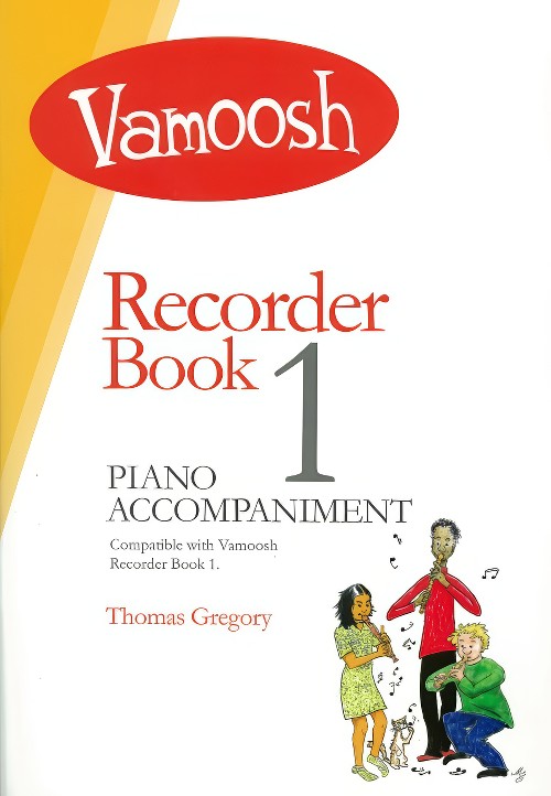 Vamoosh Recorder Book 1 (Piano Accompaniment)