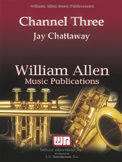 Channel Three (Jazz Ensemble - Score and Parts)