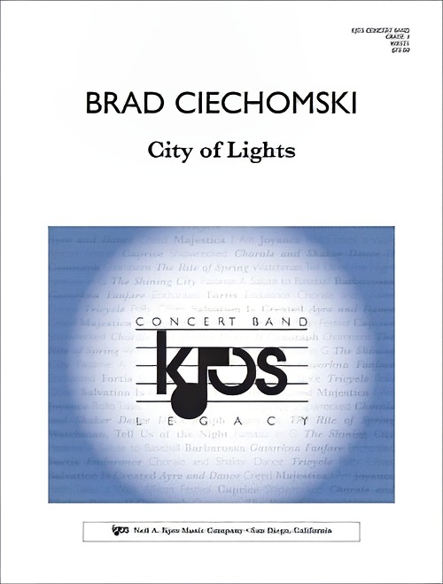 City of Lights (Concert Band - Score and Parts)