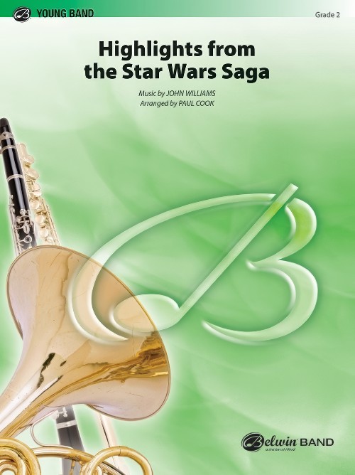 Star Wars Saga, Highlights from the (Concert Band - Score and Parts)