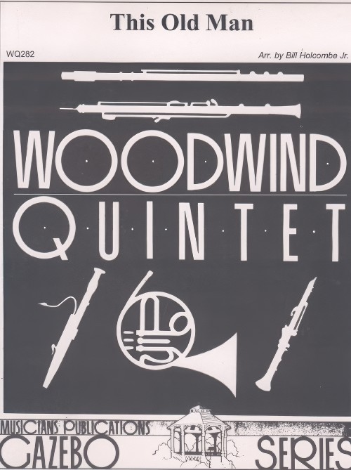 This Old Man (Woodwind Quintet - Score and Parts)