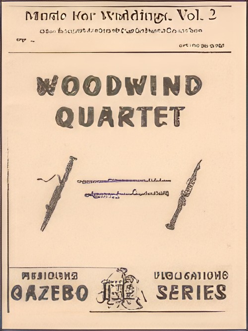 MUSIC FOR WEDDINGS Vol.2 (Woodwind Quartet)