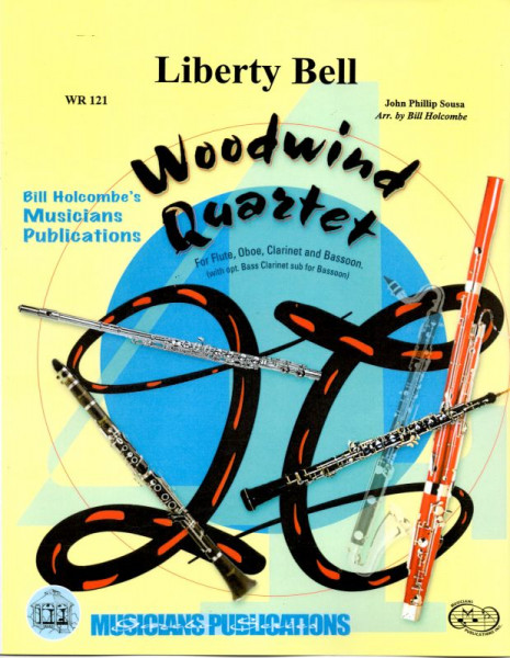 Liberty Bell (Woodwind Quartet - Score and Parts)