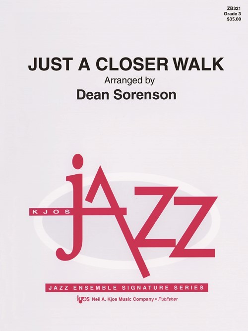 Just a Closer Walk (Jazz Ensemble - Score and Parts)