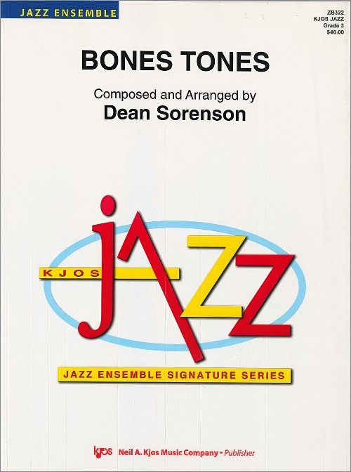 Bones Tones (Jazz Ensemble - Score and Parts)