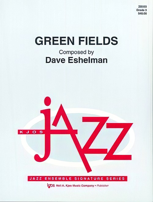 Green Fields (Jazz Ensemble - Score and Parts)