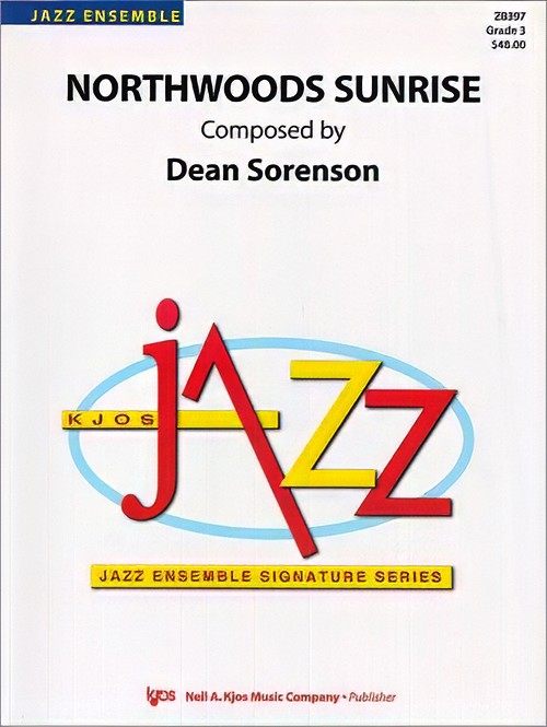 Northwoods Sunrise (Jazz Ensemble - Score and Parts)