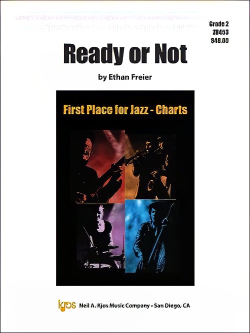 Ready or Not (Jazz Ensemble - Score and Parts)