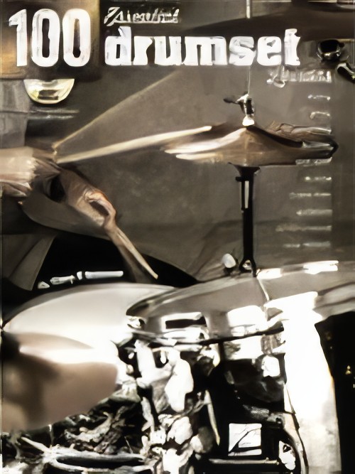 100 ESSENTIAL DRUMSET LESSONS