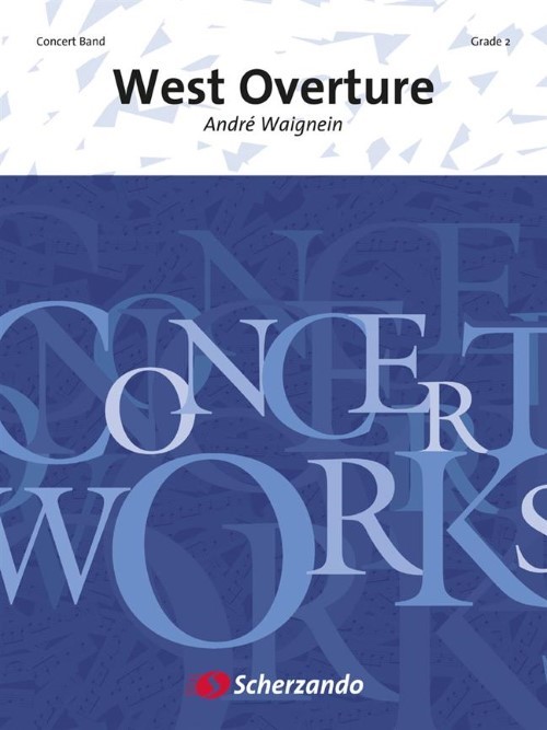 West Overture (Concert Band - Score and Parts)