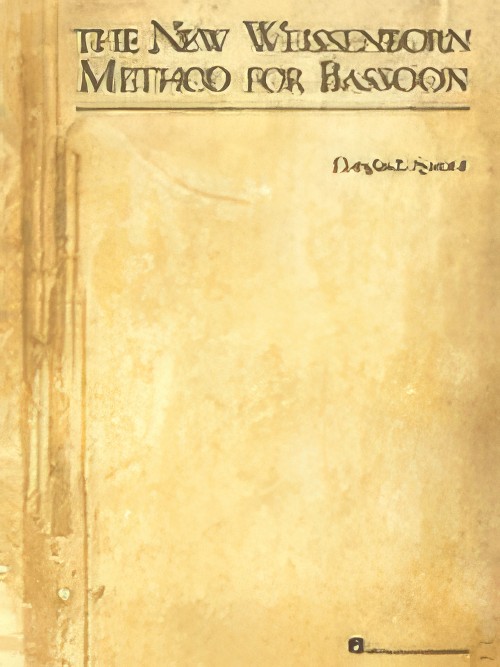 NEW WEISSENBORN METHOD FOR BASSOON, The