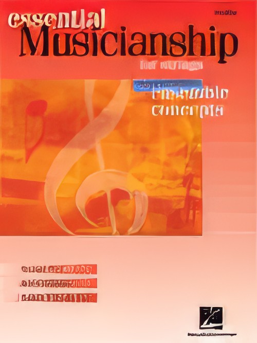 Essential Musicianship for Strings (Fundamental Ensemble Concepts) Violin