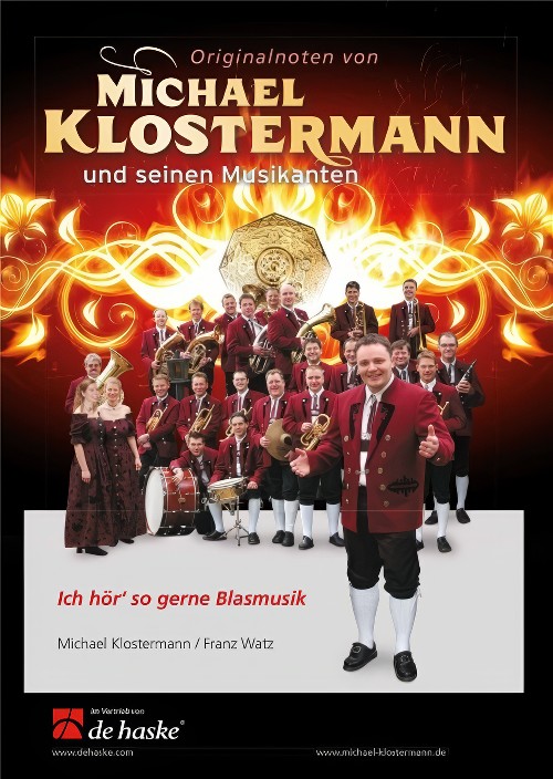 Ich hor' so Gerne Blasmusik (Concert Band - Score and Parts)