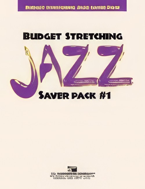 Budget Stretching Jazz Saver Pack #1 (Jazz Ensemble - Score and Parts)