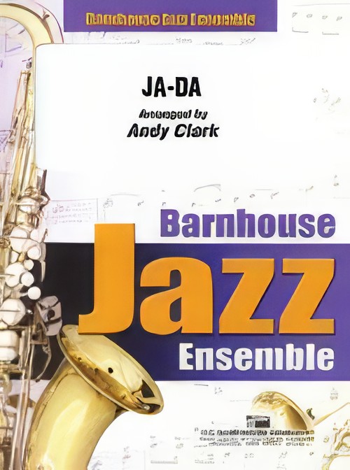 Ja-Da (Jazz Ensemble - Score and Parts)