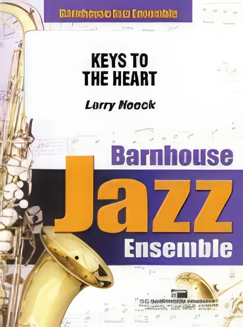 Keys to the Heart (Jazz Ensemble - Score and Parts)