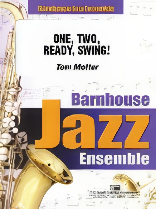 One, Two, Ready, Swing! (Jazz Ensemble - Score and Parts)