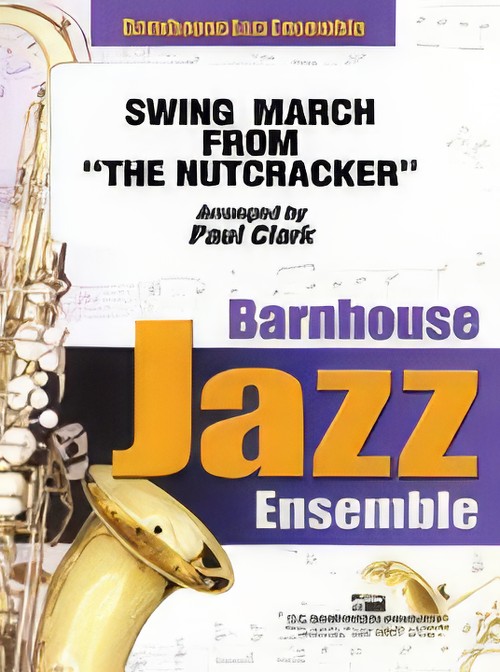 Swing March (from The Nutcracker Suite) (Jazz Ensemble - Score and Parts)