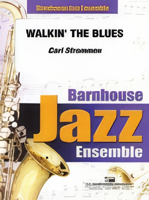 Walkin' the Blues (Jazz Ensemble - Score and Parts)