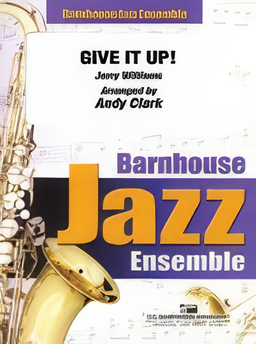 Give it Up! (Jazz Ensemble - Score and Parts)