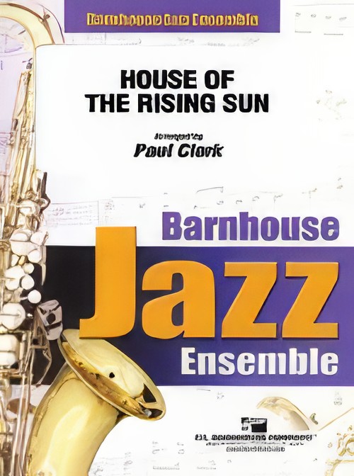 House of the Rising Sun (Jazz Ensemble - Score and Parts)