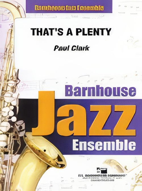 That's a Plenty (Jazz Ensemble - Score and Parts)