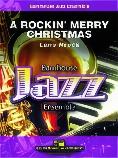 A Rockin' Merry Christmas (Jazz Ensemble - Score and Parts)