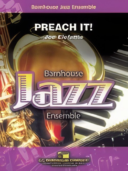 Preach It! (Jazz Ensemble - Score and Parts)