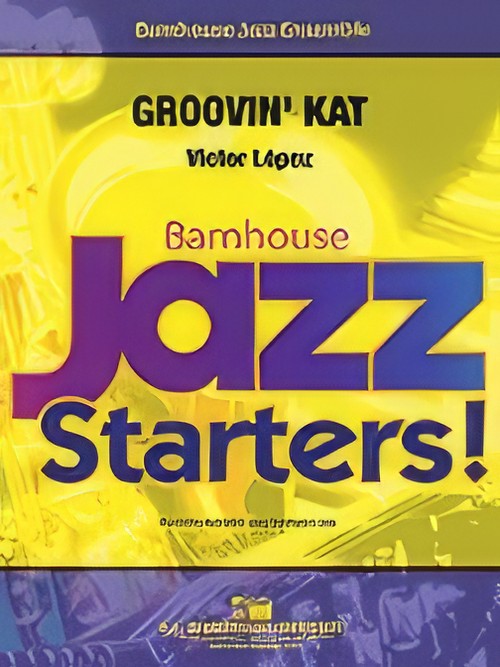 Groovin’ Kat (Jazz Ensemble - Score and Parts)