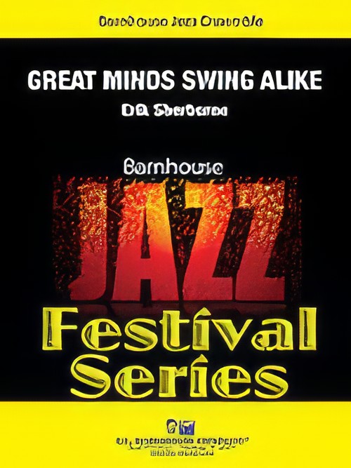 Great Minds Swing Alike (Jazz Ensemble - Score and Parts)