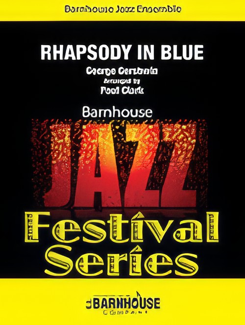 Rhapsody in Blue (Jazz Ensemble - Score and Parts)