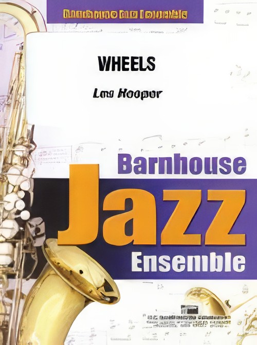 Wheels (Jazz Ensemble - Score and Parts)