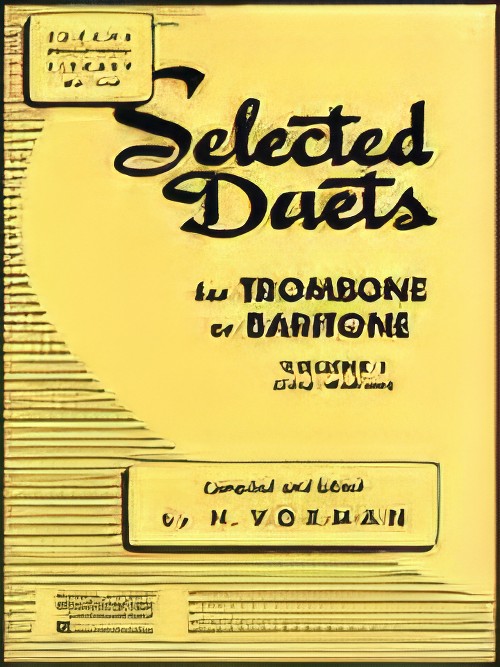 SELECTED DUETS FOR TROMBONE OR BARITONE Vol.1