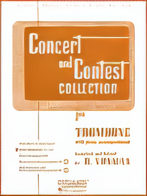 CONCERT AND CONTEST COLLECTION FOR TROMBONE (Piano Accompaniment)