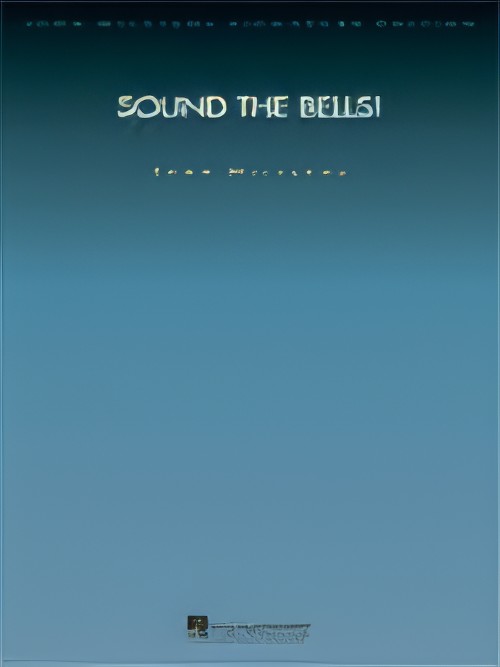 SOUND THE BELLS (John Williams Signature Edition)