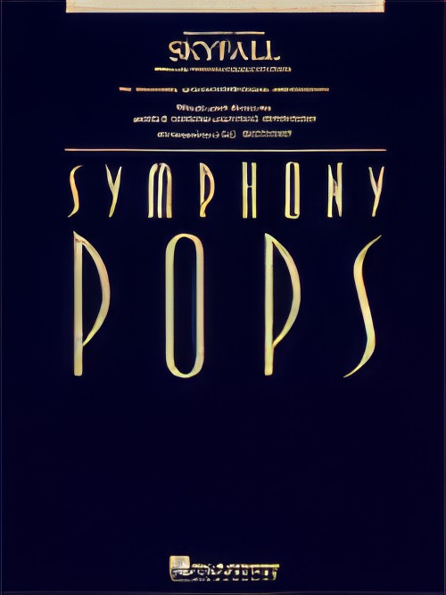 SKYFALL (Vocal Solo with Symphony Pops Orchestra with opt. choir) Extra Score