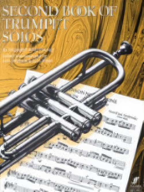 SECOND BOOK OF TRUMPET SOLOS