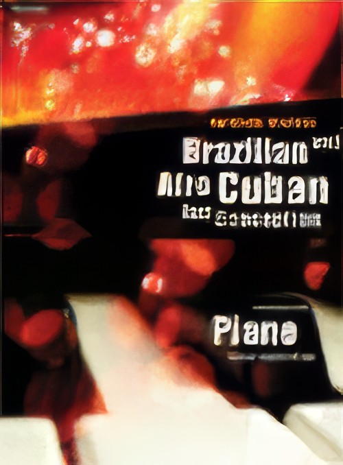 BRAZILIAN & AFRO CUBAN JAZZ CONCEPTION (Piano)