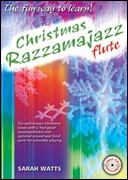 CHRISTMAS RAZZAMAJAZZ FLUTE (opt. trio)