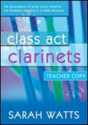 CLASS ACT (Clarinet Teacher Book)