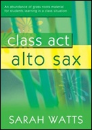 CLASS ACT (Alto Sax Student 10 Pack)