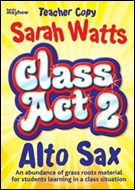 CLASS ACT 2 (Alto Sax Teacher Book)